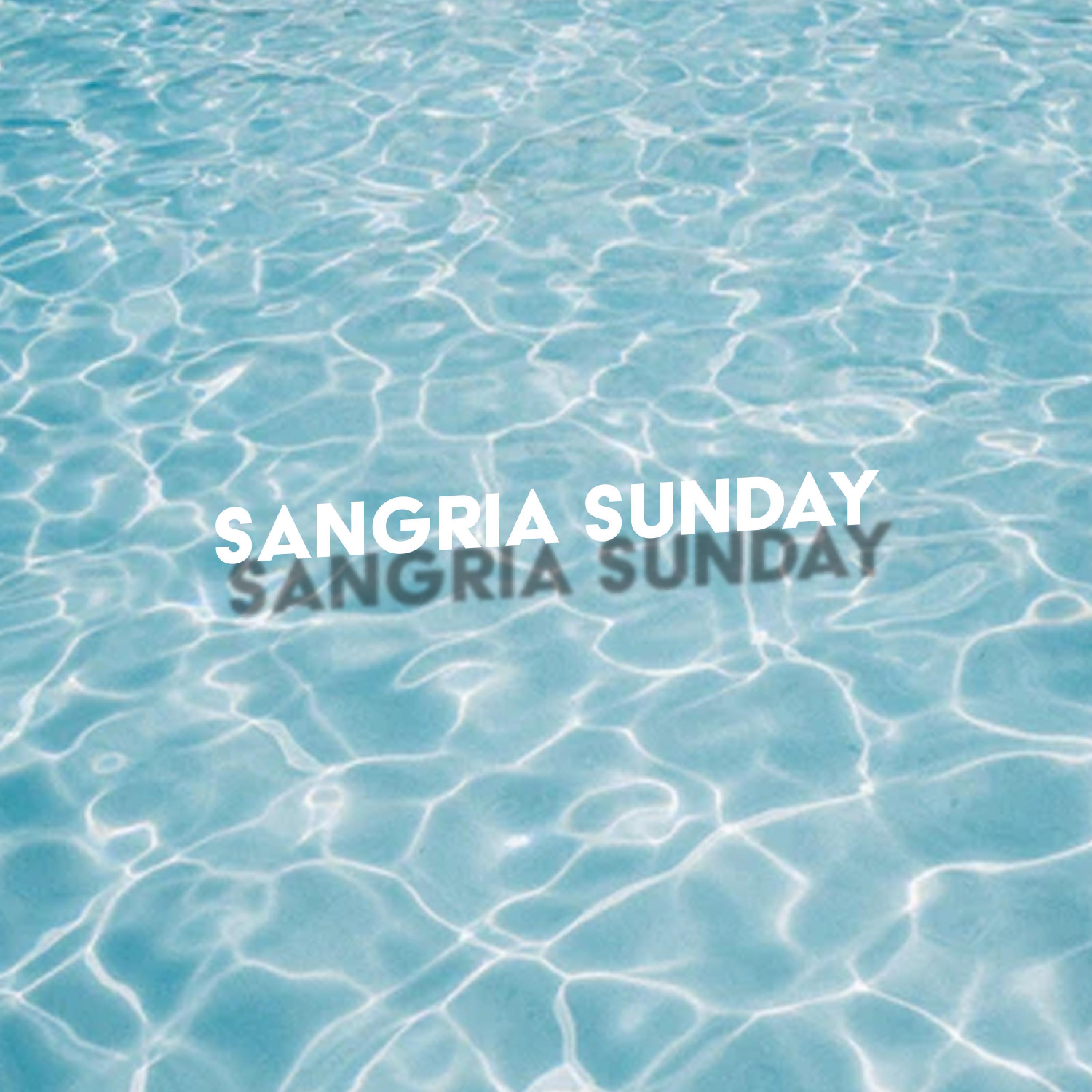 SANGRIA SUNDAY (feat. L.A. Winter)