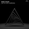 Mike Felks - Carnival (Extended Mix)