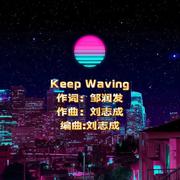 keep waving