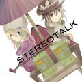 STEREOTALK