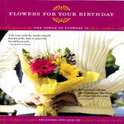 Flowers For Your Birthday - The Power Of Flowers 18