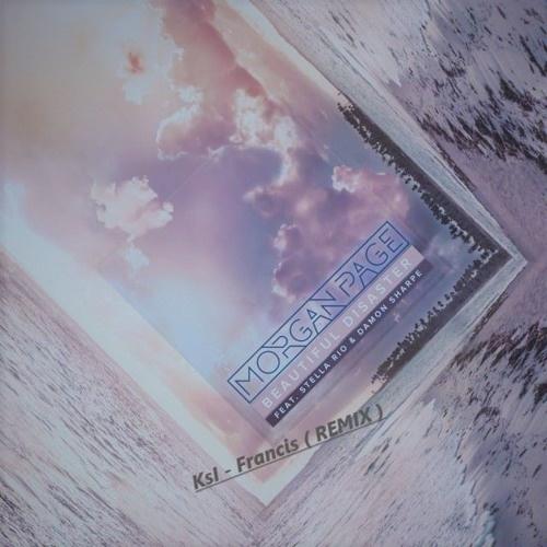 Beautiful Disaster (KsI & Francis Remix)