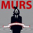 Murs For President (Standard Explicit Version)专辑