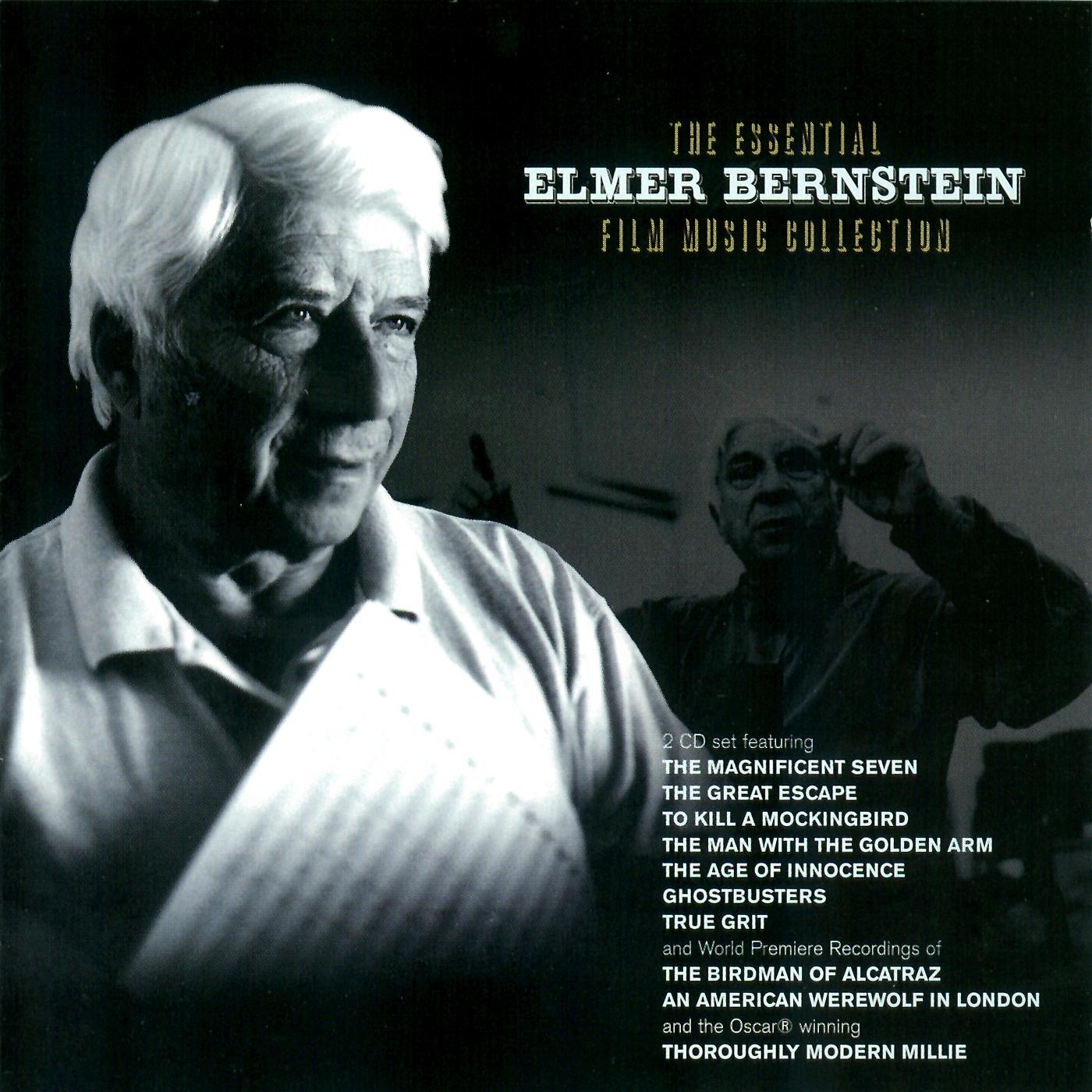 The Essential Elmer Bernstein Film Music Collection专辑