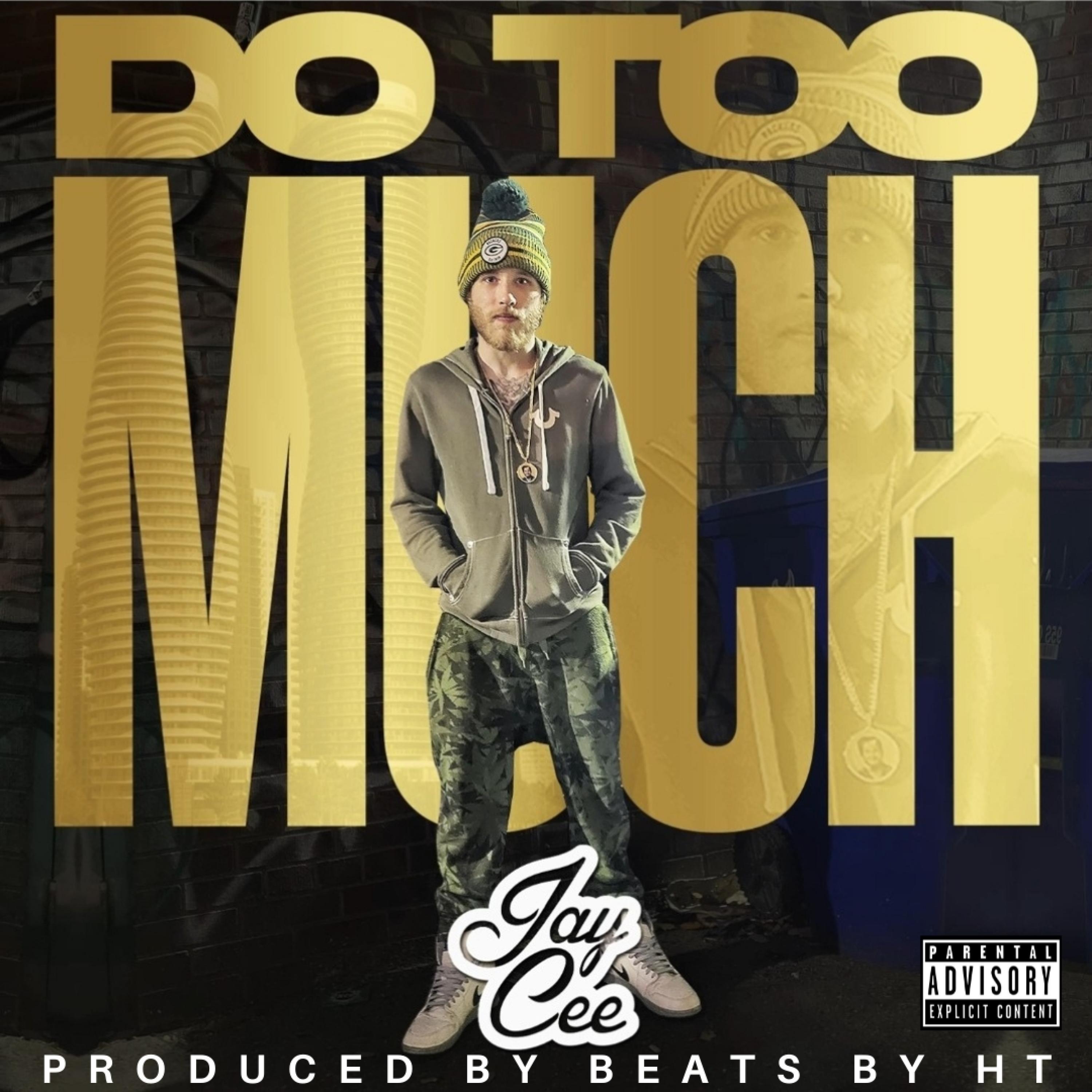 Do Too Much