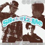Slide Wiz Me专辑