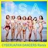 U.S.A. (CYBERJAPAN DANCERS ガヤ Remix)
