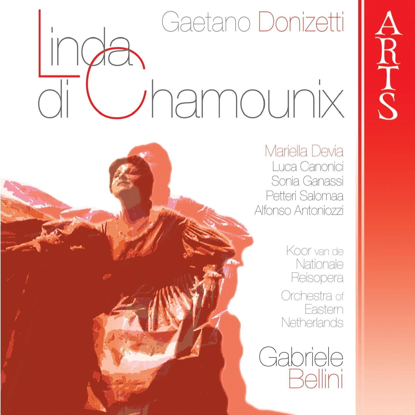 Orchestra of Eastern Netherlands - Linda di Chamounix:Act I - La Partenza, Scena e Duetto 