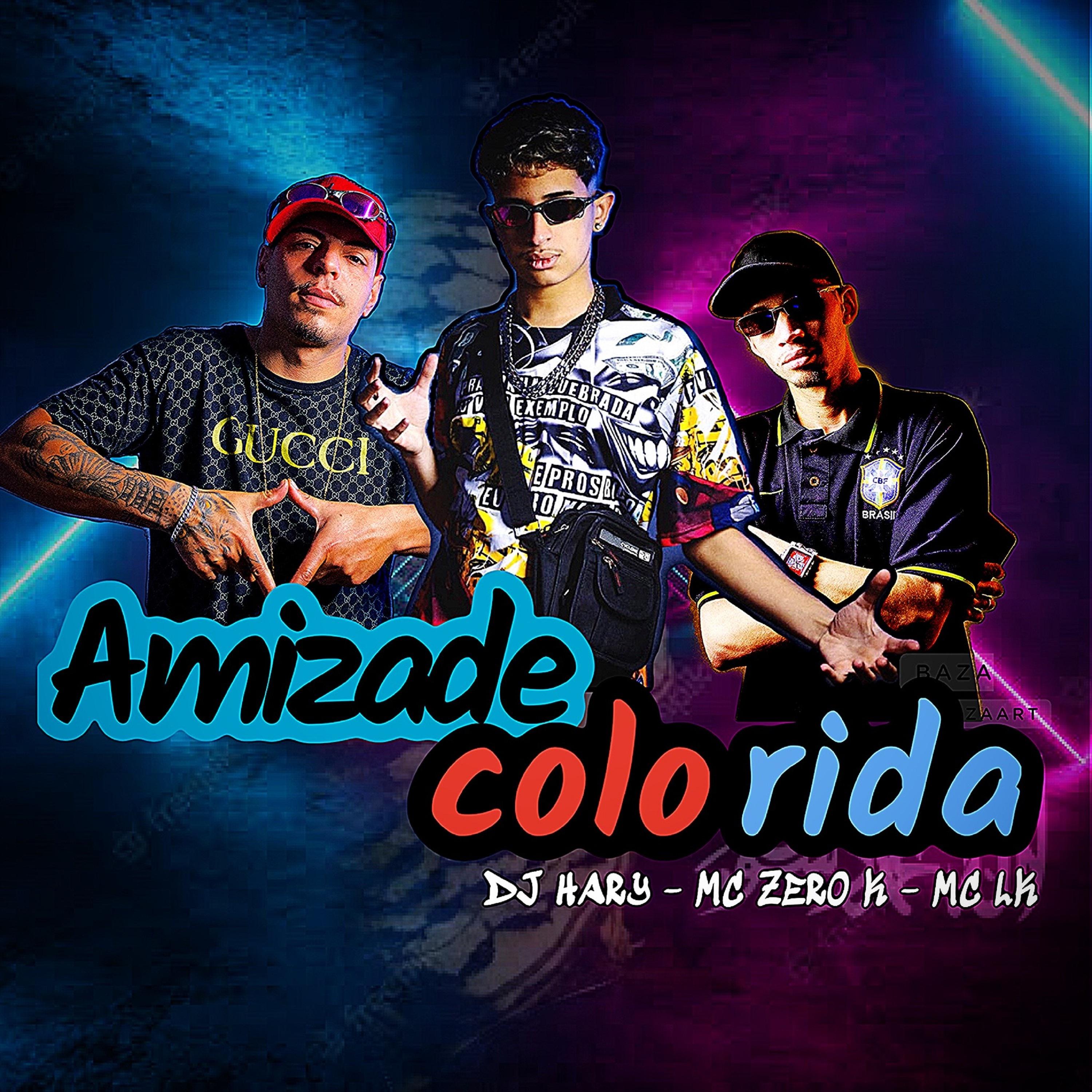 DJ Hary - Amizade Colorida