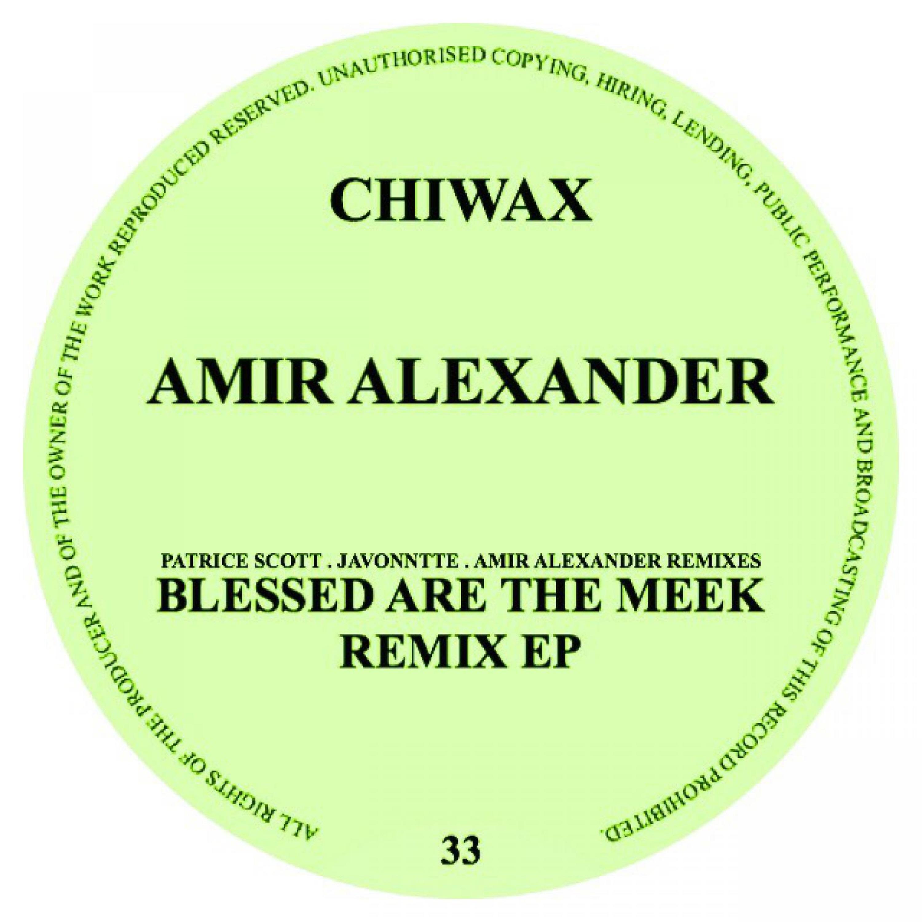 Blessed Are The Meek Remix EP