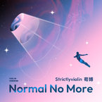 专辑《Normal No More(小提琴完整版)》