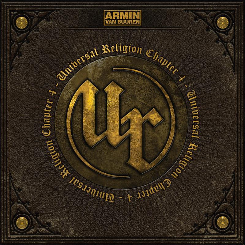 Armin van Buuren - Universal Religion Chapter 4 (Full Continuous DJ Mix)