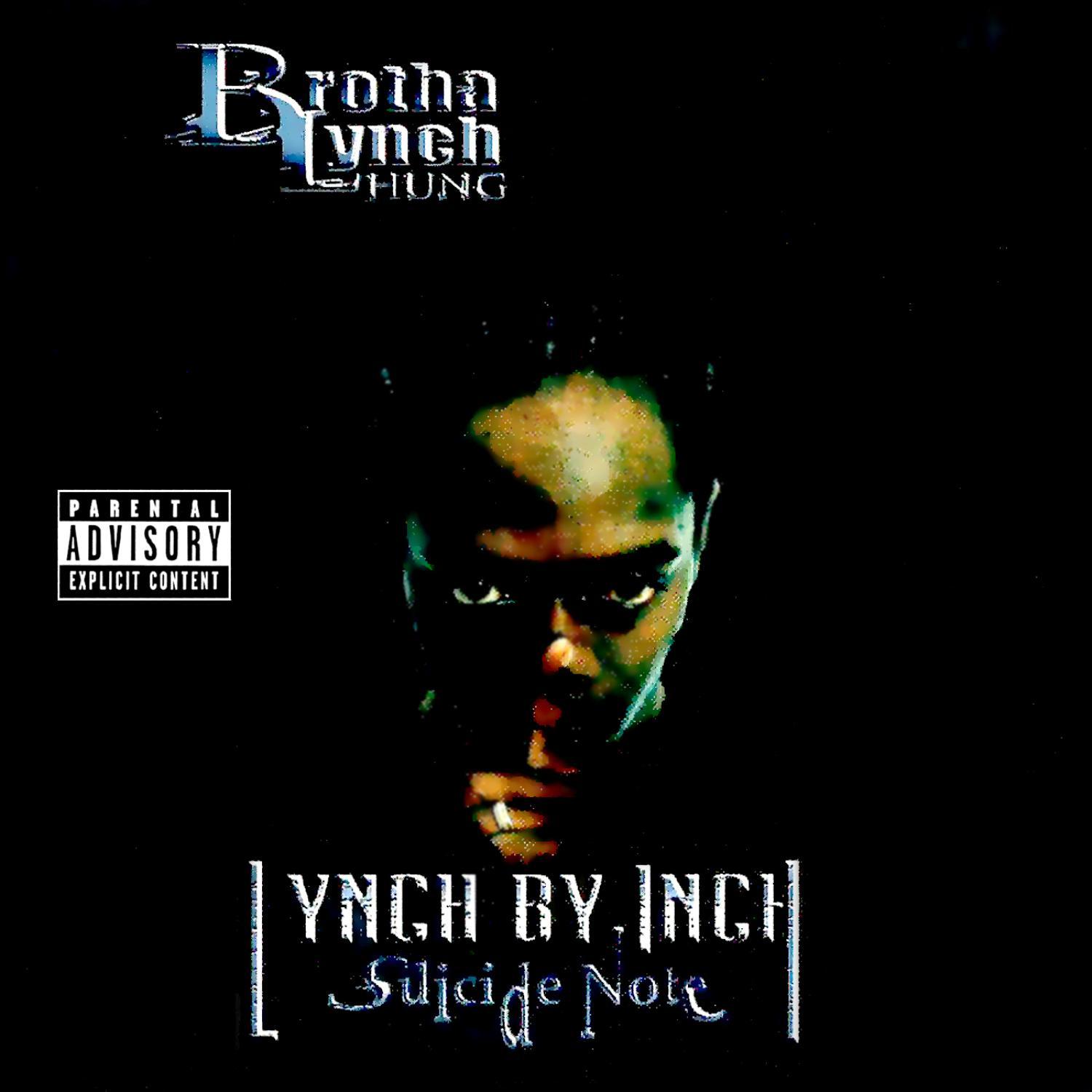 Lynch By Inch, Suicide Note