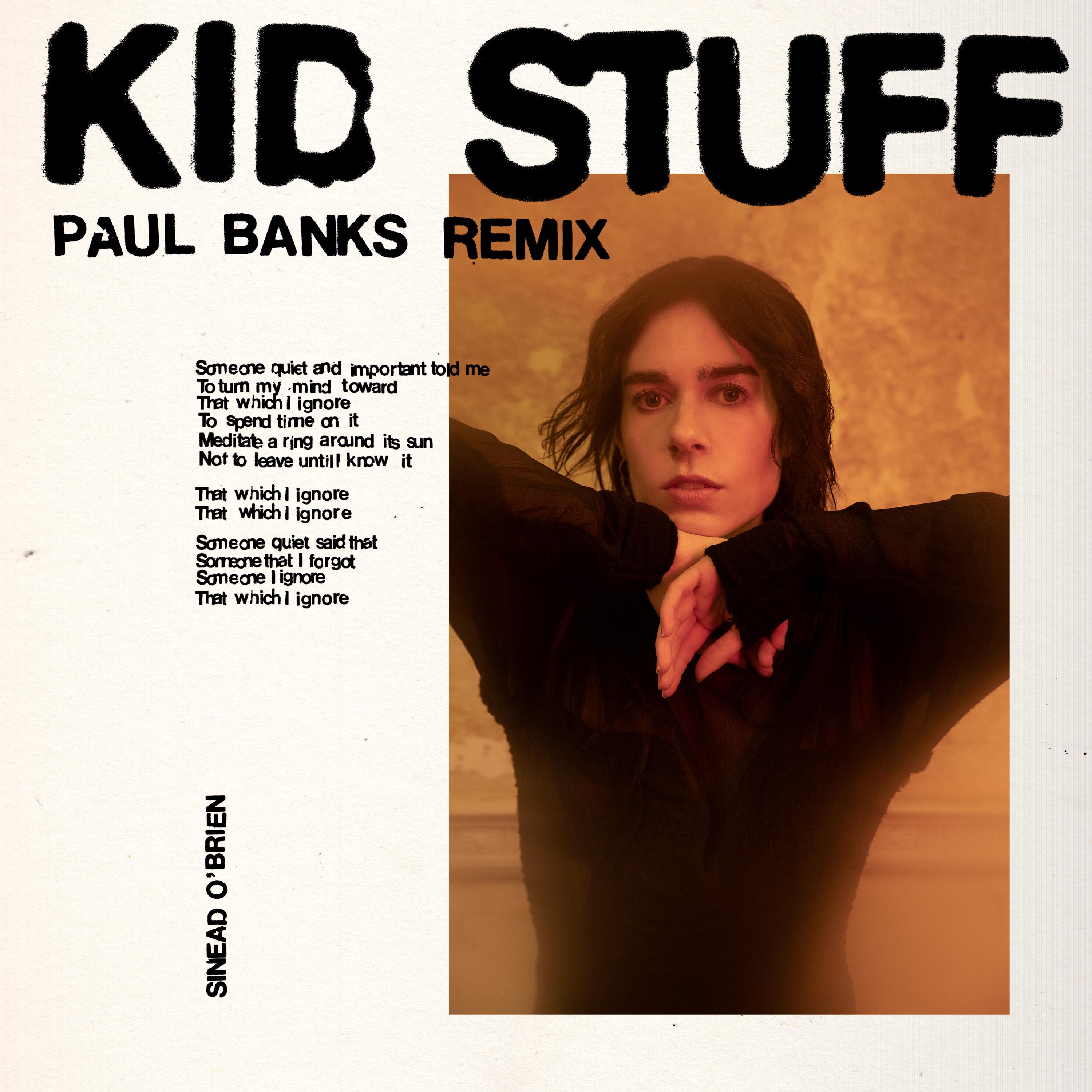 Kid Stuff (Paul Banks Remix)