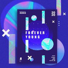 Forever Young (Prod. 毒猫毒猫)