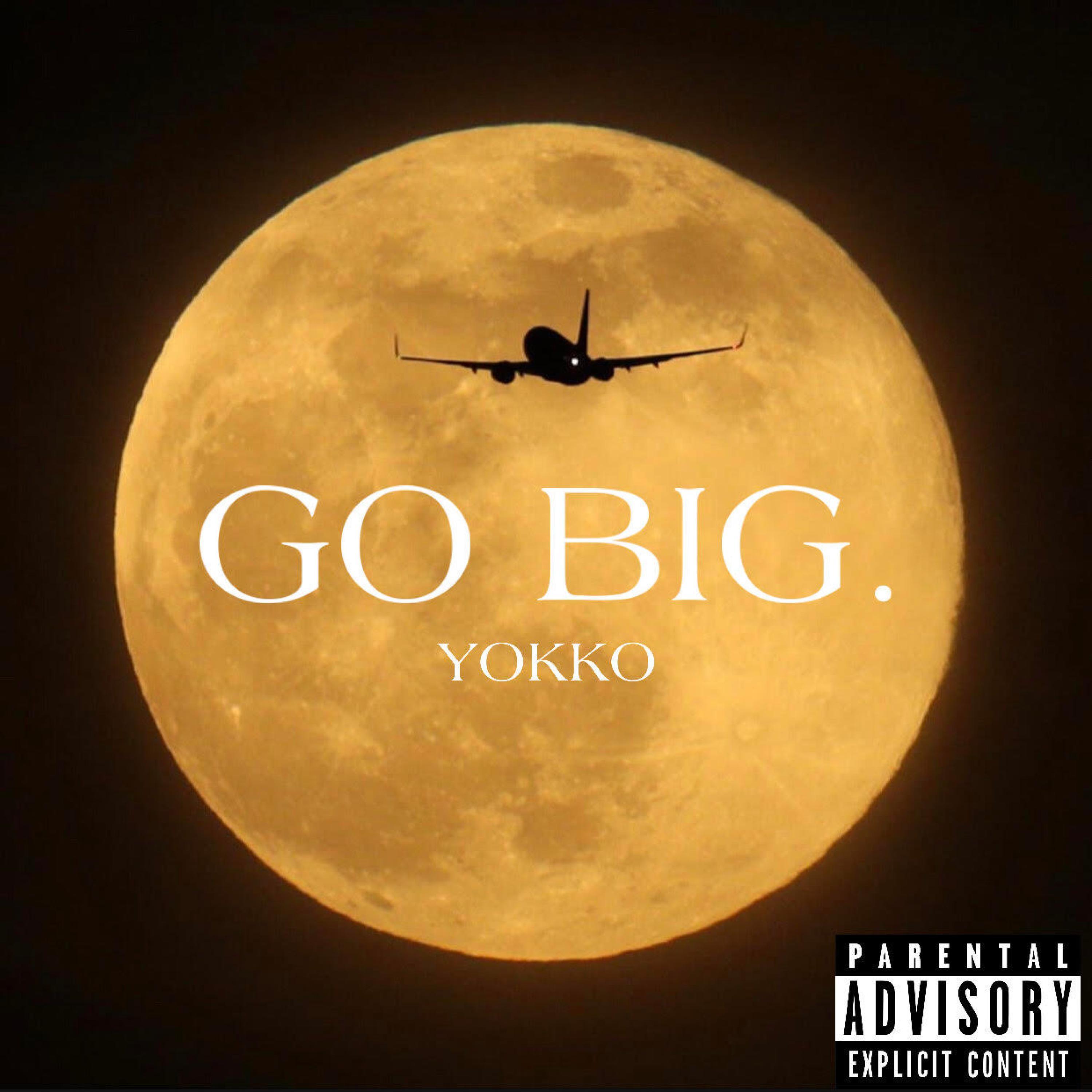 Go Big