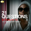21 Questions (sergioisdead Remix)