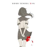 GOOD SCHOOL GIRL (通常盤)