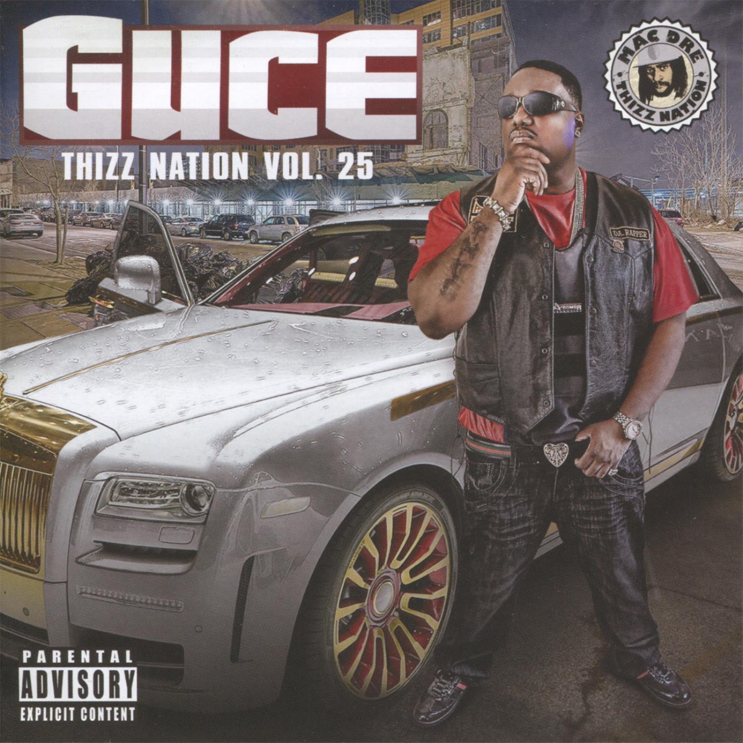 Guce - Thizz Nation Vol. 25
