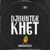 DJBUNTER - KHET (feat. Partiboi69)