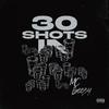 MC Beezy - 30 Shots In