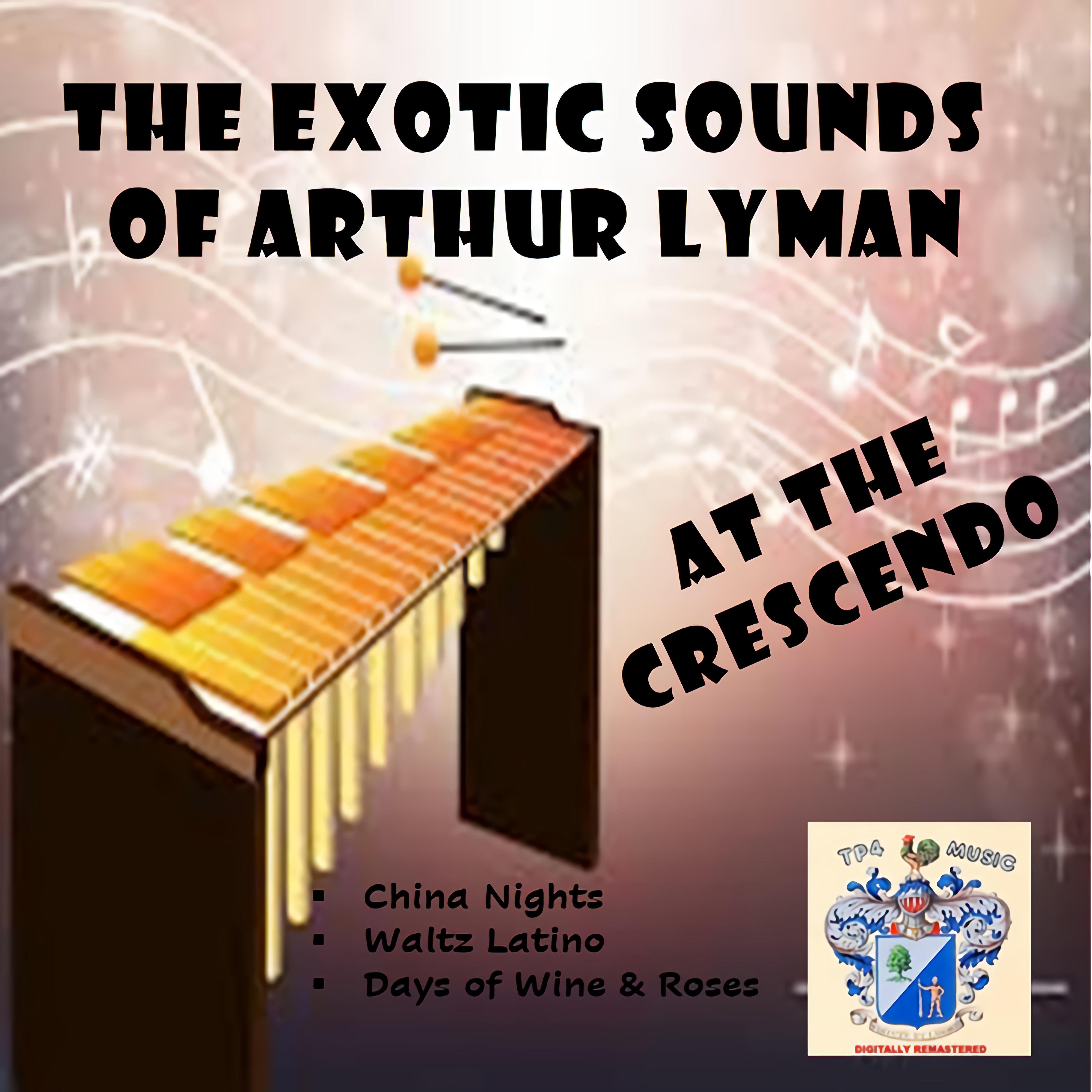 The Exotic Sounds of Arthur Lyman