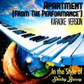 Apartment (From 'The Performance') [In the Style of Shirley Bassey] [Karaoke Version] - Single