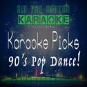 Karaoke Picks - 90's Pop Dance!专辑