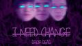 I Need Change专辑