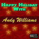 Happy Holiday with Andy Williams专辑