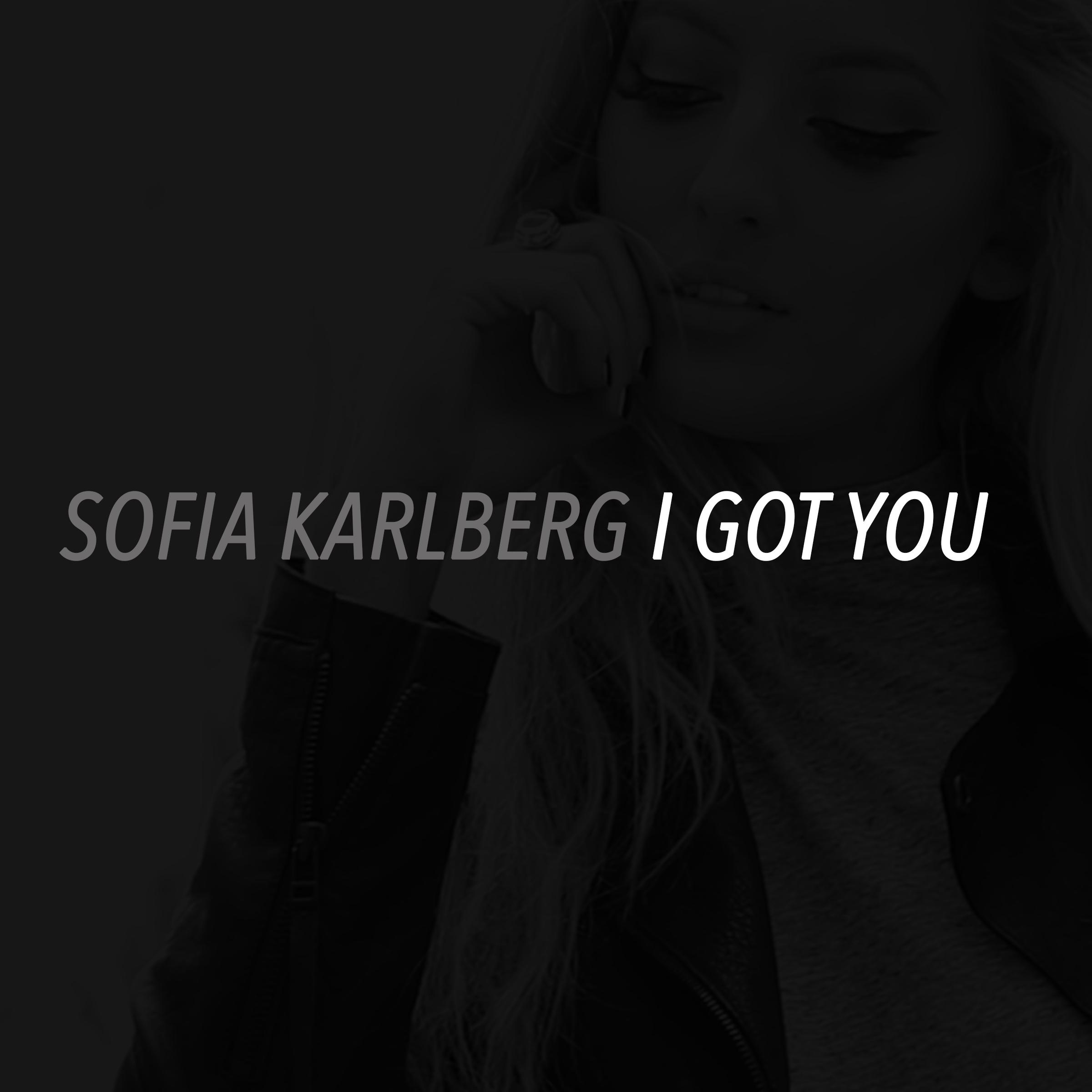 I Got you