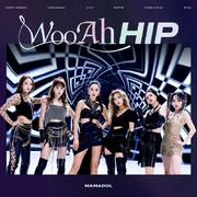 우아힙（WooAh HIP）翻自-MAMADOL