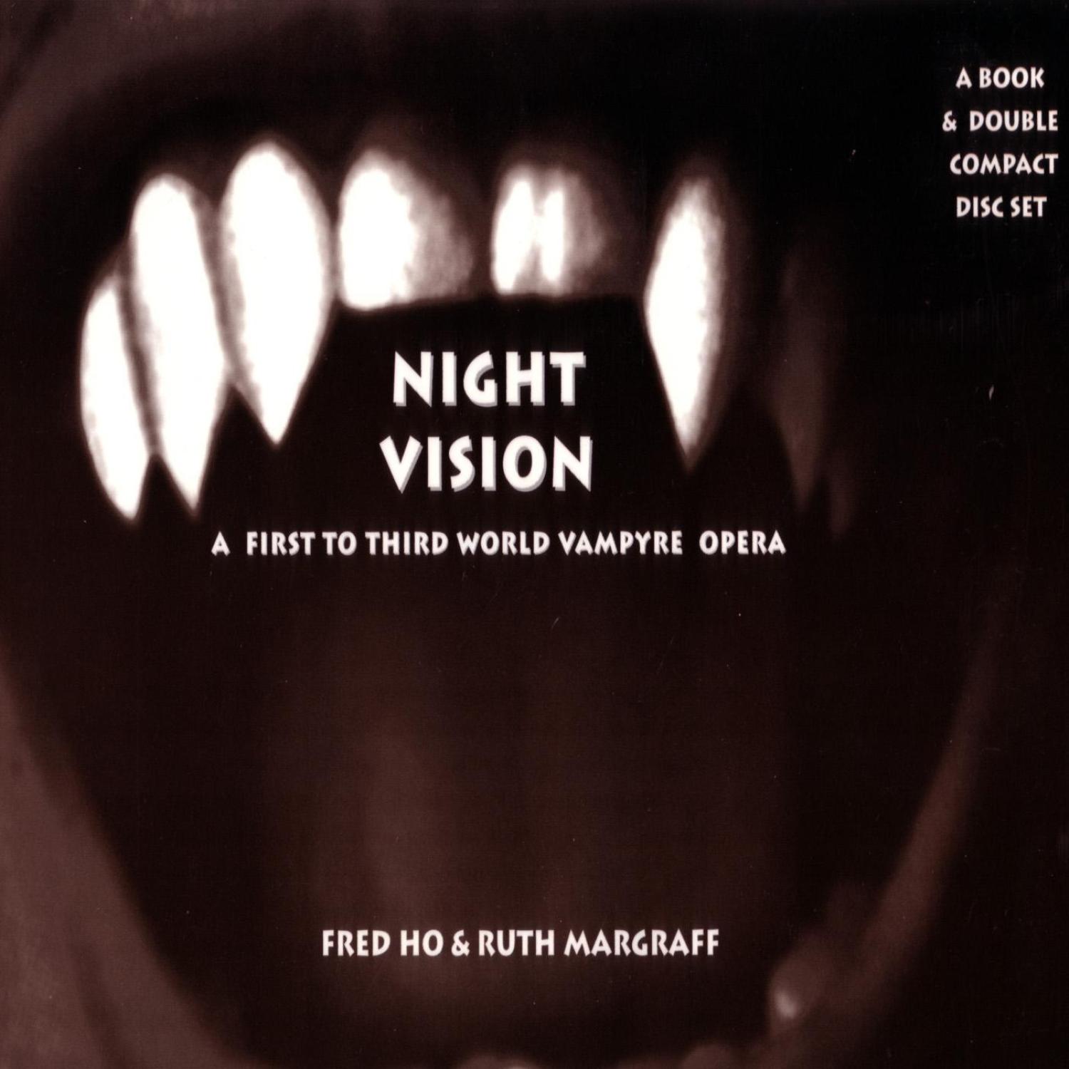 Night Vision - A New Third to First World Vampyre Opera