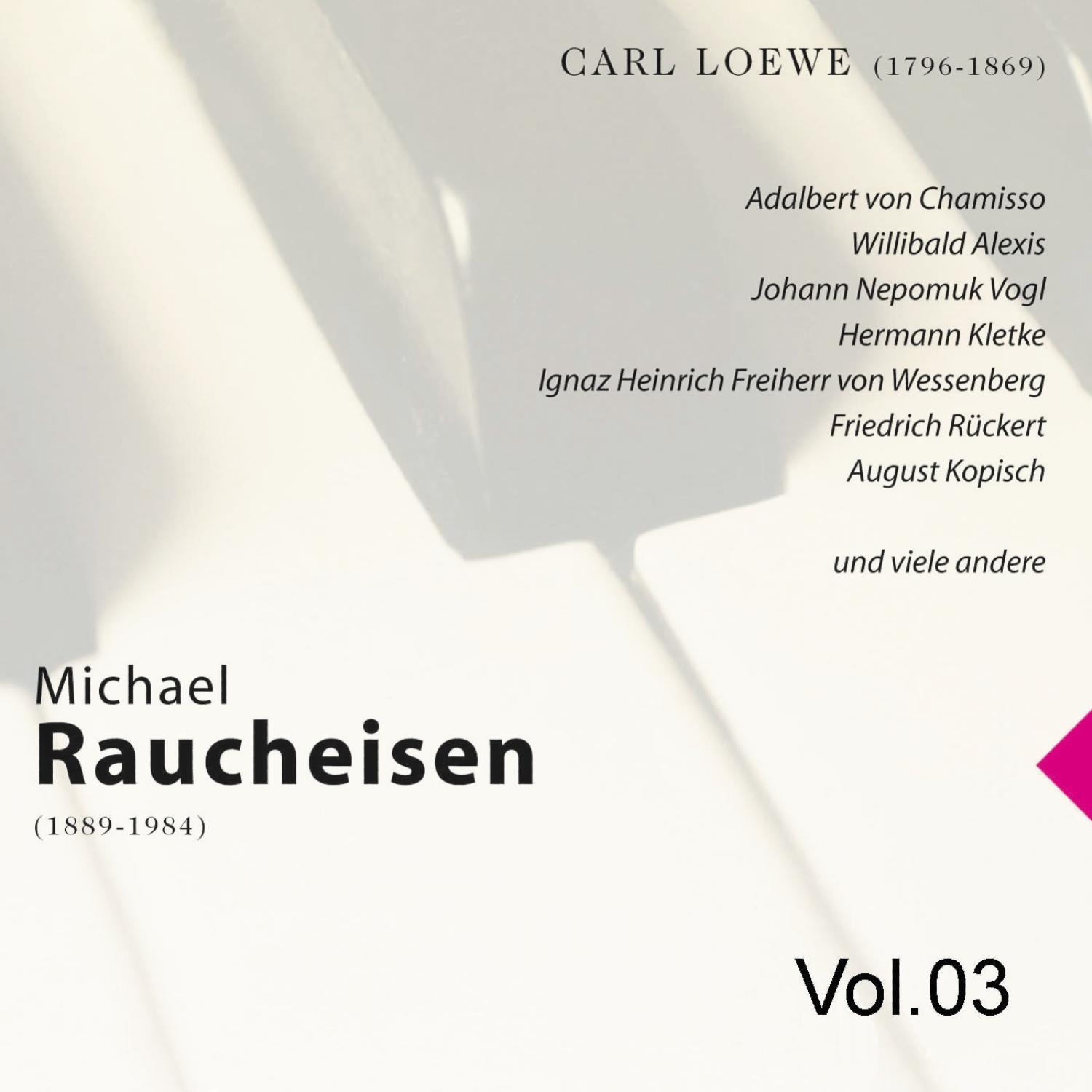 Michael Raucheisen Vol. 3