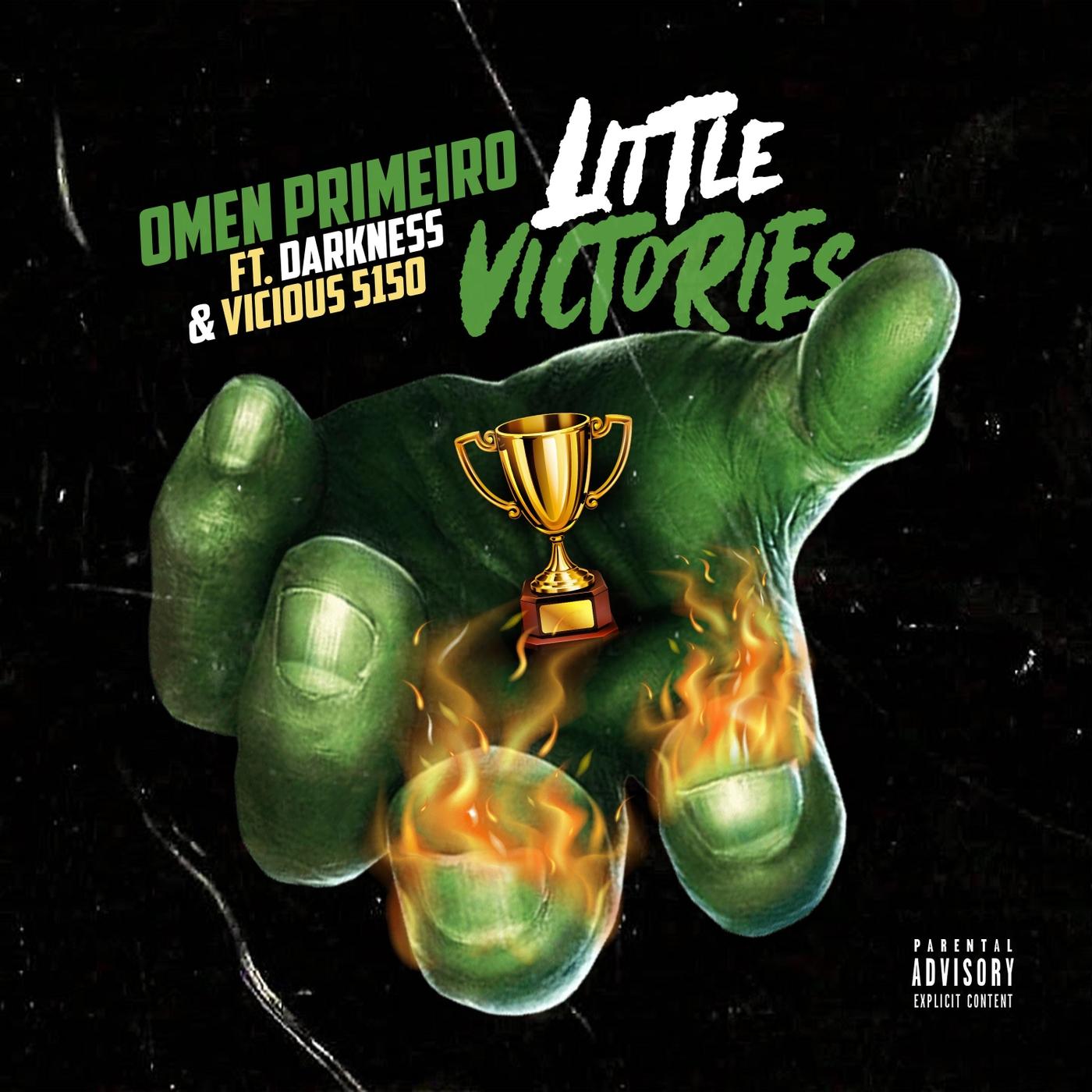 Little Victories (feat. Vicious 5150 & Darkness)