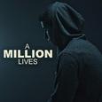 A Million Lives - Music Video