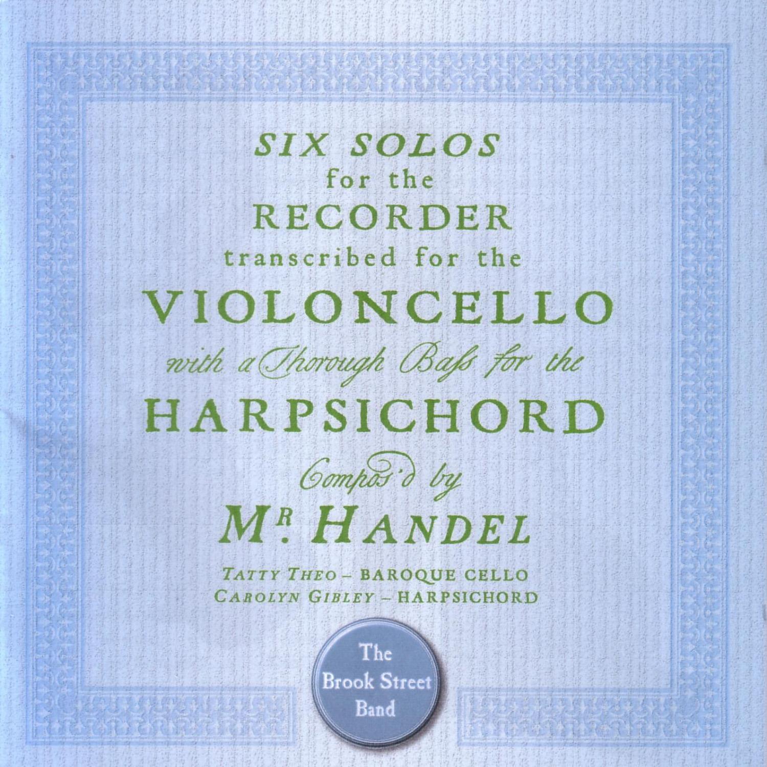 Handel: 6 Cello Sonatas专辑