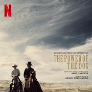 The Power Of The Dog (Soundtrack From The Netflix Film)专辑