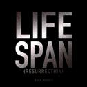 Lifespan (Resurrection)专辑