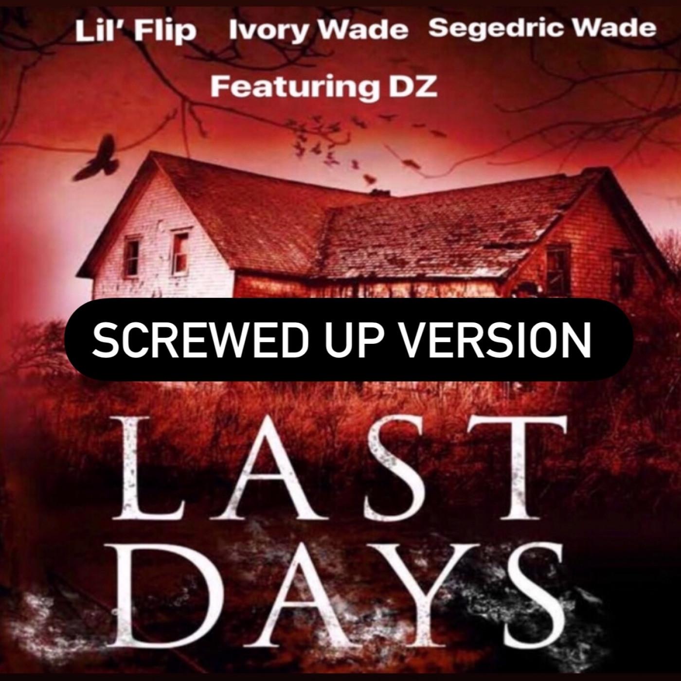 Last Days (feat. DZ)