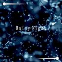 Rainy Night专辑