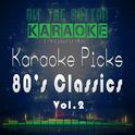 Karaoke Picks 80's Classics Vol. 2专辑