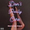 Don't Really Care (Mix By Tanx)