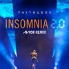 Insomnia 2.0 (Avicii Remix [Radio Edit])