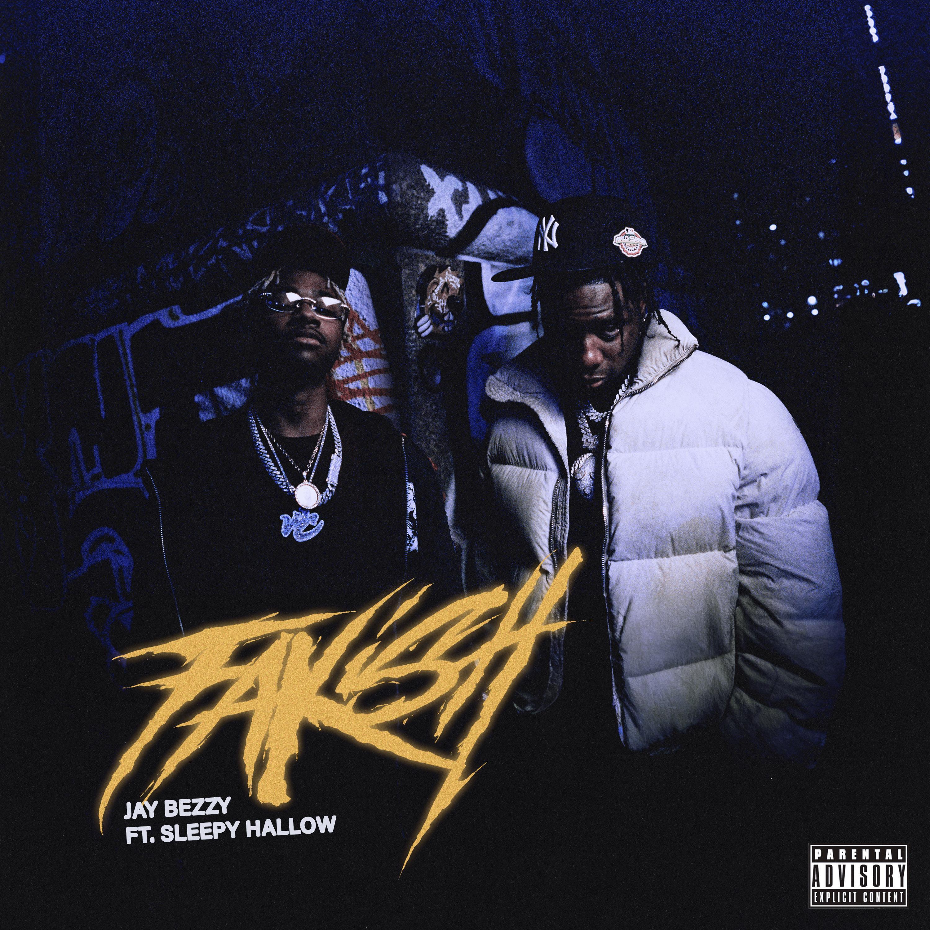 Jay bezzy - Fakish (feat. Sleepy Hallow)