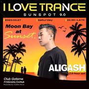 I LOVE TRANCE 9.0 @ ALIGASH SET