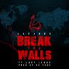 Lazarus - Break the Walls