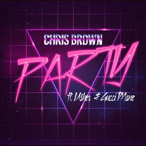 Usher、Chris Brown、Gucci Mane - Party （降5半音）