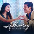 Adhoorey - Single