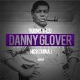 Danny Glover (Remix)